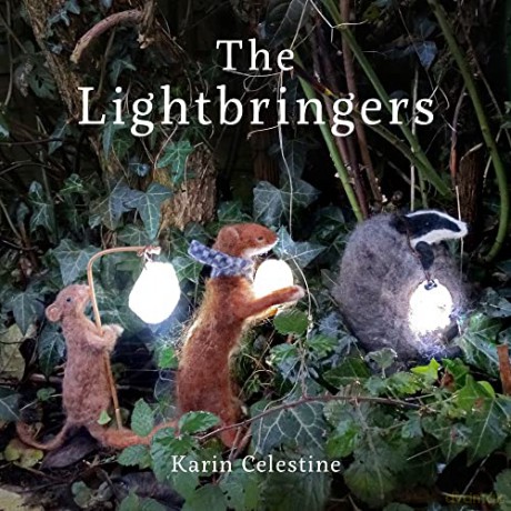 The Lightbringers (Seasonal Myths and Legends): 1 - Karin Celestine [KSIĄŻKA]