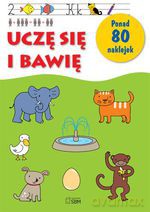 Uczę się i bawię (dodruk 2012) - Daria Brzezińska [KSIĄŻKA]
