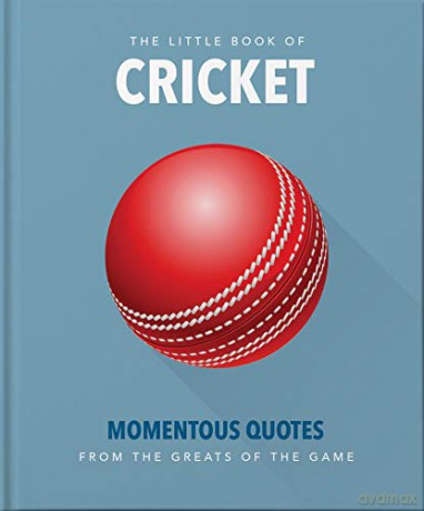 The Little Book of Cricket: Great quotes off the middle of the bat: 10 - Orange Hippo! [KSIĄŻKA]
