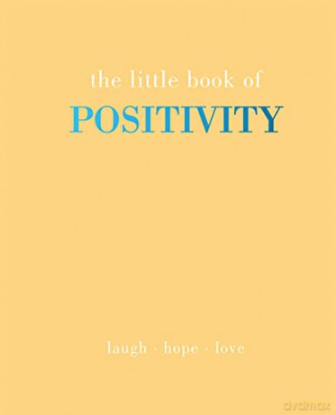 The Little Book of Positivity: Laugh | Hope | Love - Joanna Gray [KSIĄŻKA]