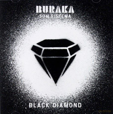 Buraka Som Sistema: Black Diamond [CD]