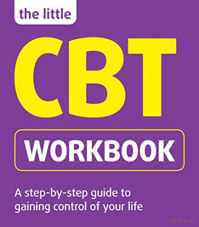 The Little CBT Workbook - Dr. Michael Sinclair [KSIĄŻKA]