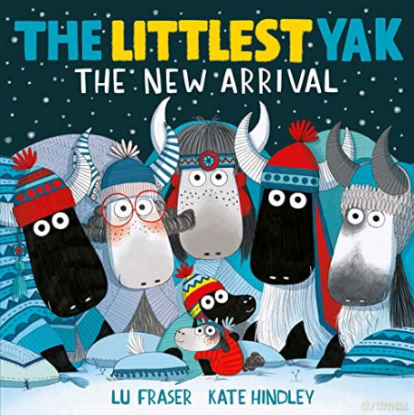 The Littlest Yak: The New Arrival - Lu Fraser [KSIĄŻKA]