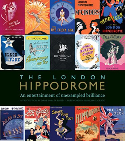 The London Hippodrome: An entertainment of unexampled brilliance - Lucinda Gosling [KSIĄŻKA]