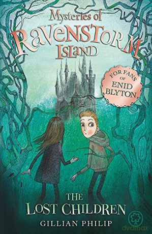 The Lost Children: Book 1 (Mysteries of Ravenstorm Island) - Gillian Philip [KSIĄŻKA]