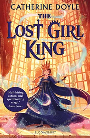 The Lost Girl King - Catherine Doyle [KSIĄŻKA]
