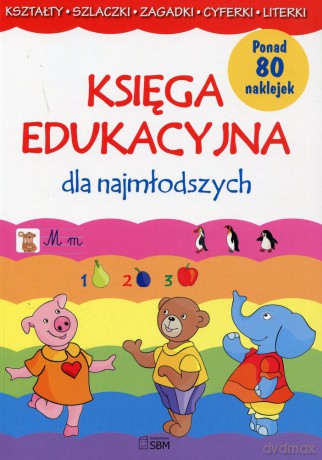 Księga edukacyjna dla najmłodszych (dodruk 2012) - Joanna Babula [KSIĄŻKA]
