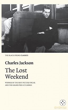 The Lost Weekend - Charles Jackson [KSIĄŻKA]