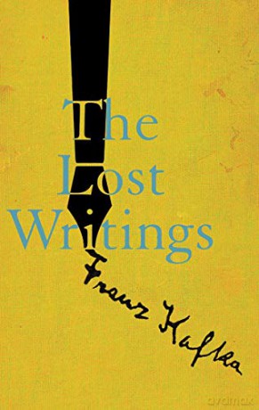 The Lost Writings - Franz Kafka [KSIĄŻKA]