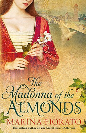 The Madonna of the Almonds - Marina Fiorato [KSIĄŻKA]