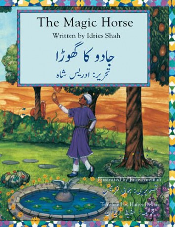 The Magic Horse: English-Urdu Edition (Teaching Stories) - Idries Shah [KSIĄŻKA]