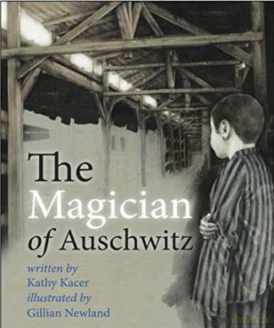 The Magician of Auschwitz - Kathy Kacer [KSIĄŻKA]