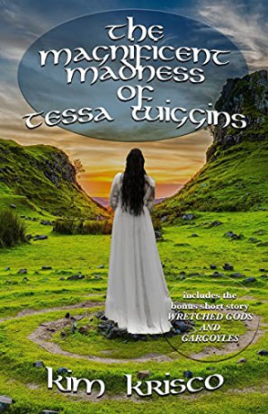 The Magnificent Madness Of Tessa Wiggins - Kim Krisco [KSIĄŻKA]