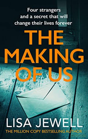 The Making of Us: From the number one bestselling author of The Family Upstairs - Lisa Jewell [KSIĄŻKA]