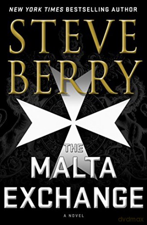 The Malta Exchange (Cotton Malone) - Steve Berry [KSIĄŻKA]