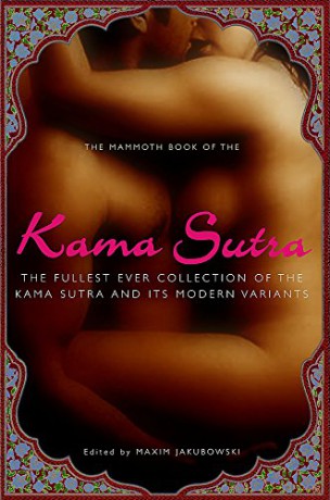 The Mammoth Book of the Kama Sutra (Mammoth Book of) - Maxim Jakubowski [KSIĄŻKA]