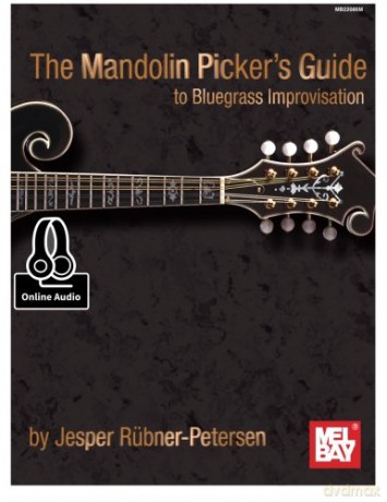 The Mandolin Picker's Guide to Bluegrass Improvisation - Jesper Rubner-Petersen [KSIĄŻKA]