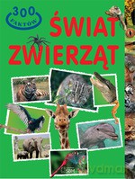 300 faktów. Świat zwierząt - Greta Cencetti [KSIĄŻKA]