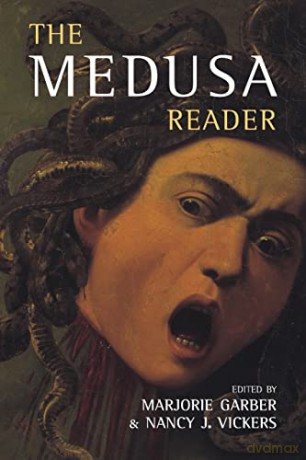 The Medusa Reader (Culture Work) - Marjorie Garber [KSIĄŻKA]