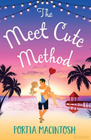 The Meet Cute Method - Portia MacIntosh [KSIĄŻKA]