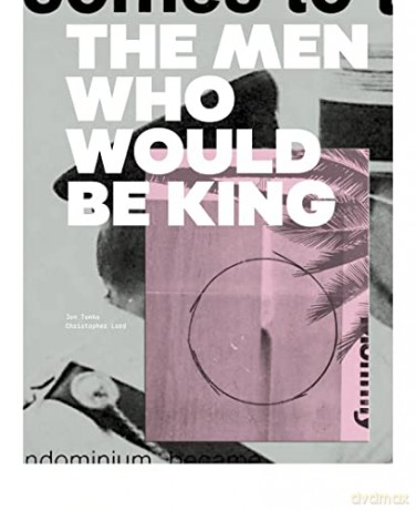 The Men Who Would Be King - Jon Tonks [KSIĄŻKA]