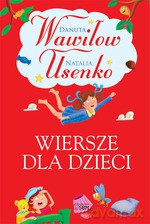 Wiersze dla dzieci (dodruk 2012) - Danuta Wawiłow, Natalia Usenko [KSIĄŻKA]