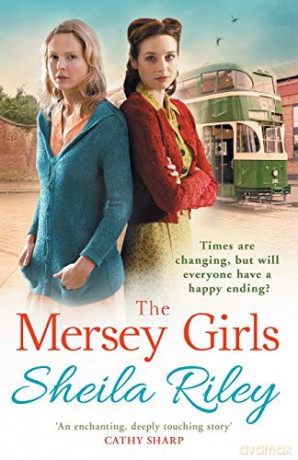 The Mersey Girls: A gritty family saga you won't be able to put down (Reckoner's Row, 2) - Sheila Riley [KSIĄŻKA]