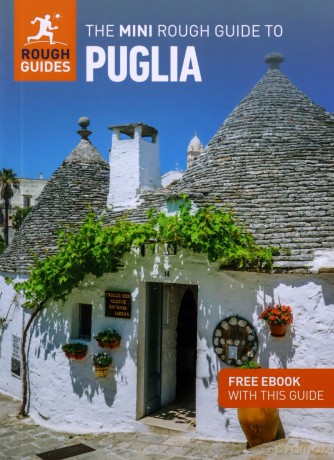 The Mini Rough Guide to Puglia (Travel Guide with Free eBook) (Mini Rough Guides) - Rough Guides [KSIĄŻKA]