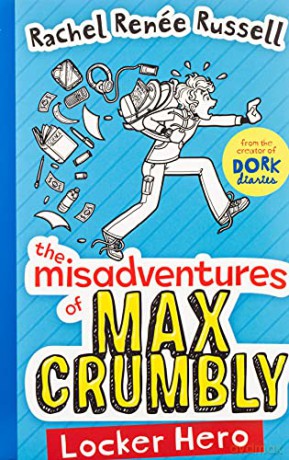 The Misadventures of Max Crumbly 1: Locker Hero (Volume 1) - Rachel Renee Russell [KSIĄŻKA]