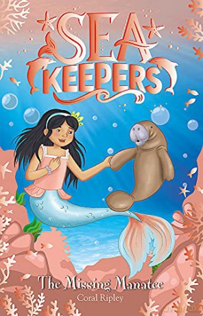 The Missing Manatee: Book 9 (Sea Keepers) - Coral Ripley [KSIĄŻKA]