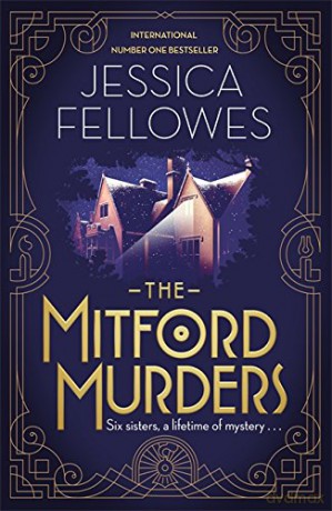 The Mitford Murders: Nancy Mitford and the murder of Florence Nightgale Shore - Jessica Fellowes [KSIĄŻKA]