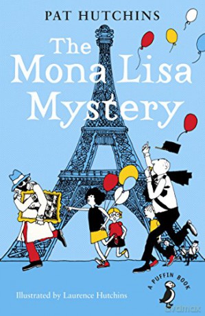 The Mona Lisa Mystery (A Puffin Book) - Pat Hutchins [KSIĄŻKA]