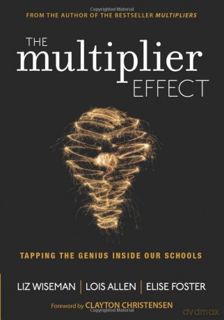 The Multiplier Effect: Tapping the Genius Inside Our Schools - Ms. Lois N. Allen [KSIĄŻKA]