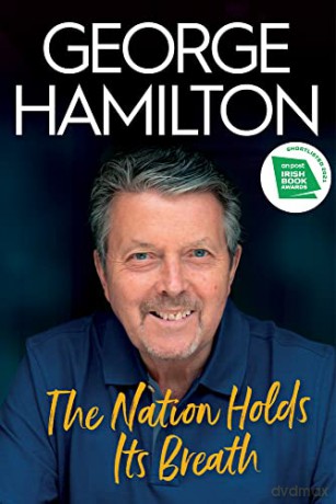 The Nation Holds Its Breath - George Hamilton [KSIĄŻKA]