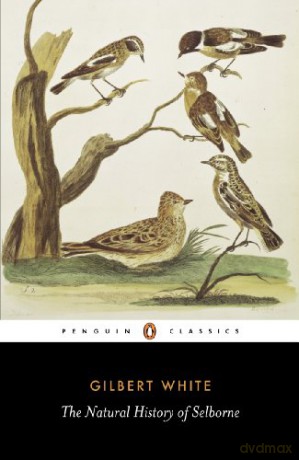 The Natural History of Selborne (Penguin English Library) - Gilbert White [KSIĄŻKA]