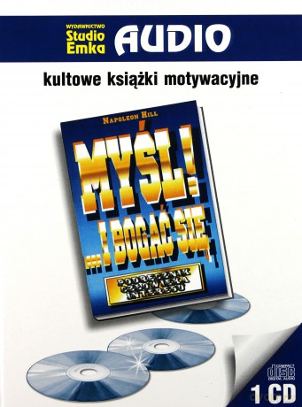 Myśl!... i bogać się (Audiobook na CD) - Napoleon Hill [CD]