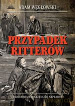 Przypadek Ritterów - Adam Węgłowski [KSIĄŻKA]