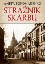 Strażnik skarbu - Aneta Ponomarenko [KSIĄŻKA]