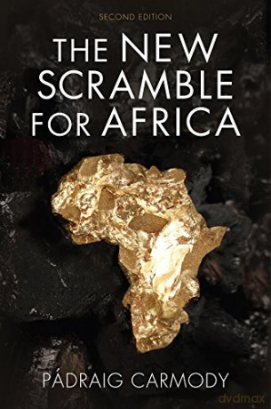 The New Scramble for Africa, 2nd Edition - PA!draig Carmody [KSIĄŻKA]