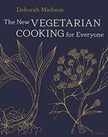 The New Vegetarian Cooking for Everyone: [A Cookbook] - Deborah Madison [KSIĄŻKA]