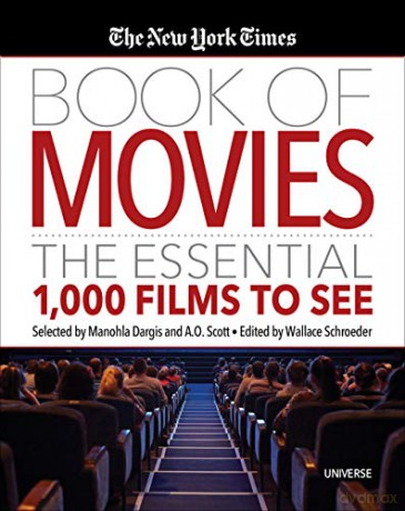 The New York Times Book of Movies: The Essential 1,000 Films To See - New York Times [KSIĄŻKA]