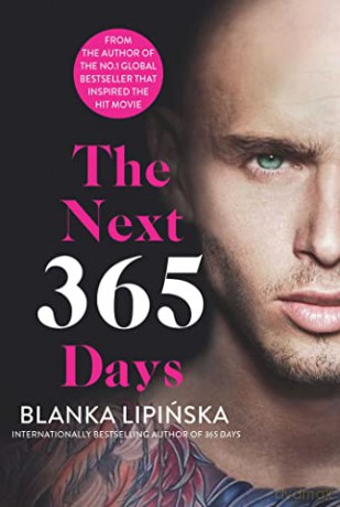 The Next 365 Days (Volume 3) (365 Days Series) - Blanka Lipinska [KSIĄŻKA]