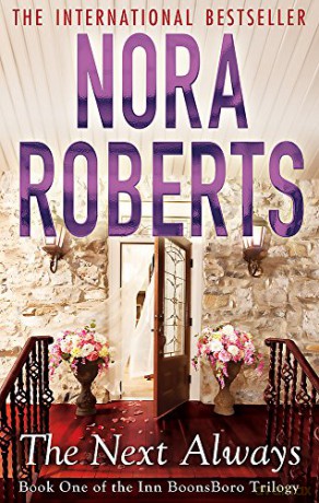 The Next Always: Number 1 in series: 1/3 (Inn at Boonsboro Trilogy) - Nora Roberts [KSIĄŻKA]