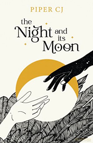 The Night and Its Moon - Piper CJ [KSIĄŻKA]