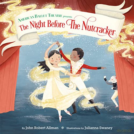The Night Before the Nutcracker (American Ballet Theatre) - John Robert Allman [KSIĄŻKA]