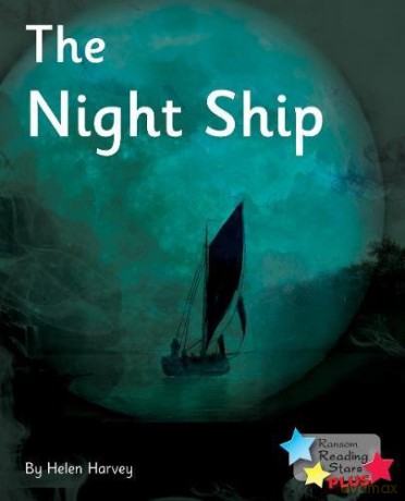 The Night Ship (Reading Stars Plus) - Helen Harvey [KSIĄŻKA]