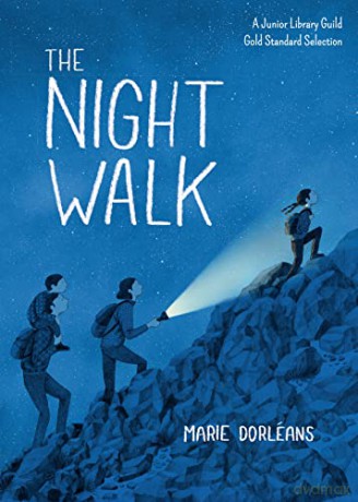 The Night Walk: New York Times Best Illustrated Children's Book - Marie Dorleans [KSIĄŻKA]