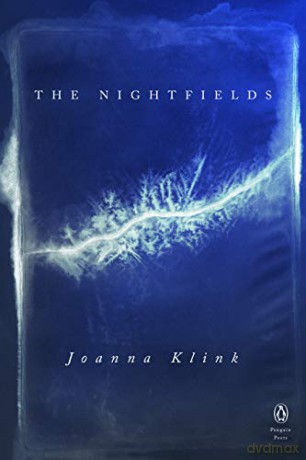 The Nightfields (Penguin Poets) - Joanna Klink [KSIĄŻKA]