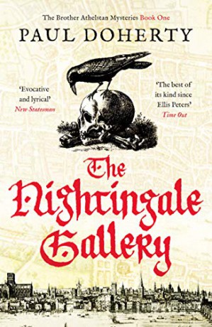 The Nightingale Gallery: 1 (The Brother Athelstan Mysteries) - Paul Doherty [KSIĄŻKA]