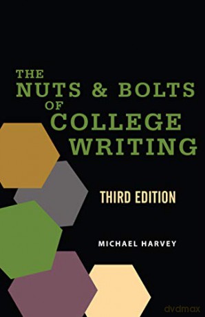 The Nuts and Bolts of College Writing - Michael Harvey [KSIĄŻKA]